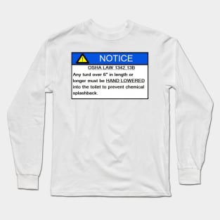 Osha Law 1342 13b Poop Funny Joke Turd Camping Long Sleeve T-Shirt